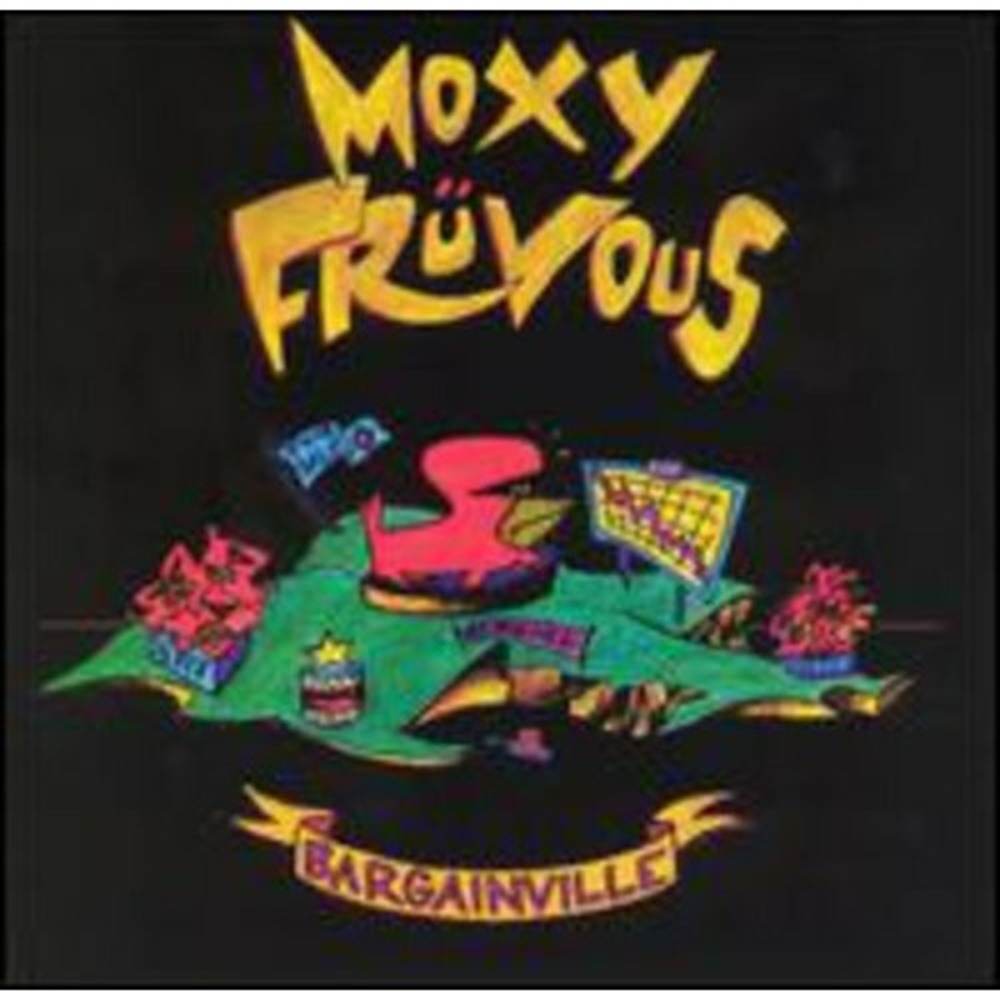 Bargainville Moxy Fruvous